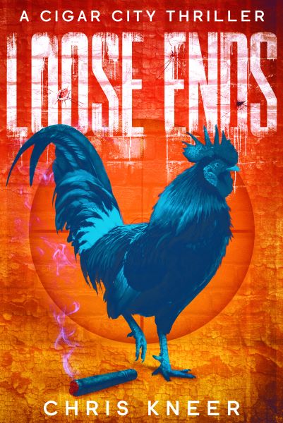 Loose Ends - A Cigar City Thriller - Hard Copy